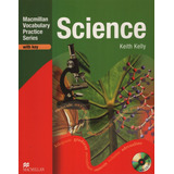 Macmillan Vocabulary Practice Series Science - With Key + Cd