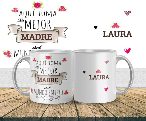 Vasos Tazas Mugs Pocillos Dia De La Madre Personalizados