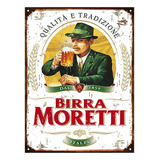 Cartel De Chapa Publicidad Antigua Cerveza Moretti M585