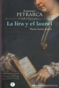 Lira Y El Laurel,la - Petrarca,francesco