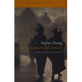 Libro La Impaciencia Del Corazon Por Stefan Zweig