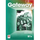 Gateway B1+ (2nd.edition) - Workbook, De Spencer, David. Editorial Macmillan, Tapa Blanda En Inglés Internacional, 2016