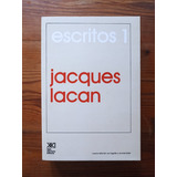 Escritos 1 - Jacques Lacan - Ed. Corregida Y Aumentada - Nue