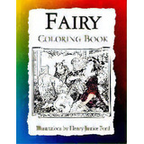 Fairy Coloring Book : Art Nouveau Illustrations By Henry Justice Ford, De Frankie Bow. Editorial Hawaiian Heritage Press, Tapa Blanda En Inglés