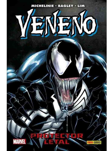 Veneno (hc) Protector Letal (100% Marvel Hc), De Ron Lim. Serie 100% Marvel (hc) Editorial Panini Marvel España, Tapa Tapa Dura, Edición 1 En Español, 2023