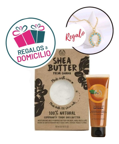 Kit Shea Karité Y Exfoliante Satsuma The Body Shop + Regalo