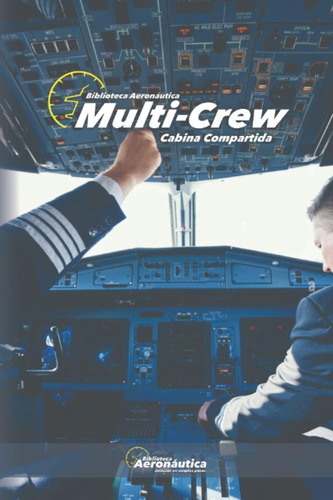 Libro: Multi-crew: Cabina Compartida (spanish Edition)