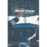 Libro: Multi-crew: Cabina Compartida (spanish Edition)