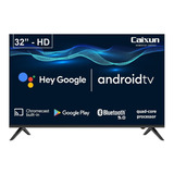 Smart Tv Caixun C32v1ha Led Hd 32 