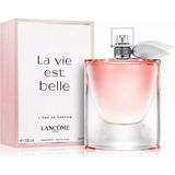 Fragancia Original Lancome La Vida Es Bella Edp 100ml