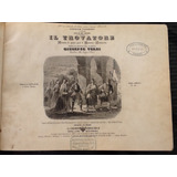 Partituras Antigua Il Trovatore Opera Completa Fr. 40 Verdi 