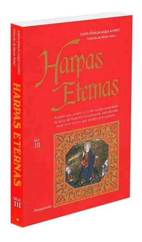 Harpas Eternas Vol. Iii, De Alvarez, Josefa R. L.. Editora Pensamento-cultrix Ltda., Capa Mole Em Português, 1993