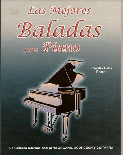 Las Mejores Baladas Para Piano / Cifrado Acordes Guitarra