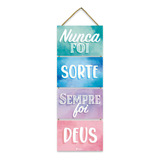 Quadrinhos Com Corda Sisal Frases - Nunca Foi Sorte - Deus Cor Colorido