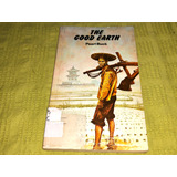 The Good Earth - Pearl Buck - Longman