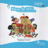 Mayo De 1810 - Entre Todos Hacemos Patria - Cántaro