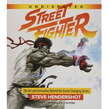 Undisputed Street Fighter Encyclopedia 30 Aniversario Libro