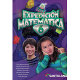 Expedicion Matematica 6 - Santillana