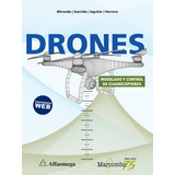 Drones, Modelado Y Control De Cuadricopteros - Aa,vv,