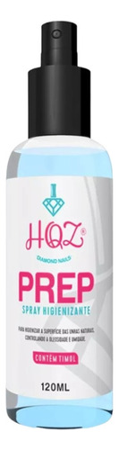Prep Hqz Spray Higienizante Para Unhas 120ml Alongamento