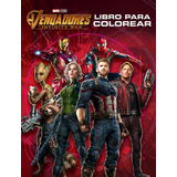 Vengadores Libro Para Colorear Infinity War - Marvel