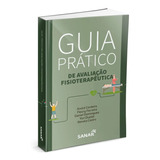 Livro Guia Prático Avaliação Fisioterapêutica - Fisioterapia
