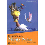 Libro El Humor De Monty Python - Adolfo Perez Agusti