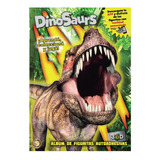 Album Dinosaurs Con Lote Figuritas Sin Repetir Y Juguete