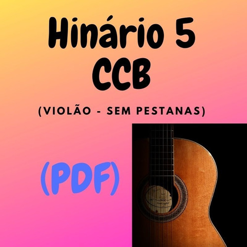 Hinário 5 Ccb Violão - Sem Pestanas 