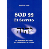 Sod 22 - El Secreto - Sadan, Mario Javier