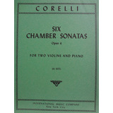 Partitura Piano 2 Violinos Six Chambers Sonatas Op 4 Corelli