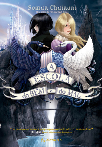 A Escola Do Bem E Do Mal  Vol. 1, De Soman Chainani. Editora Gutenberg, Capa Mole, Edição 2014 Em Português, 2019