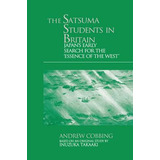 Libro The Satsuma Students In Britain: Japan's Early Sear...