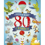 Libro Vuelta Al Mundo 80 Cuentos De Aa.vv