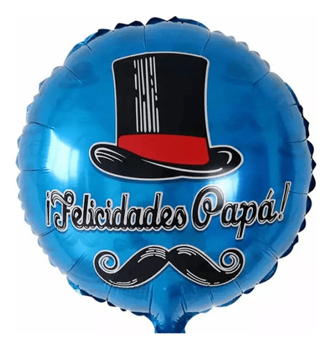 2 Globos Metalizados 40 Cm Feliz Dia Papa 