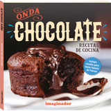 Onda Chocolate, De Taína Rolf. Editorial Grupo Imaginador, Tapa Blanda En Español, 2023