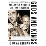 Gods And Kings - Dana Thomas