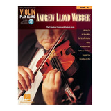 Andrew Lloyd Webber: Play 8 Brodway Favorites For Violin.
