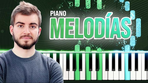 Curso De Piano Melodias - Jaime Altozano - Método Musihacks