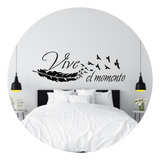 Sticker Vinilo Decorativo Frase Vive El Momento 160 X 58 Cm