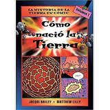 Como Nacio La Tierra -infantil-omega Infantil-