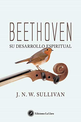 Beethoven : Su Desarrollo Espiritual