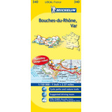 Mapa Local Bouches-du-rhâne, Var - Varios Autores