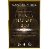 Piense Y Hagase Rico - El Legado - Napoleon Hill
