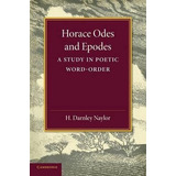 Libro Horace Odes And Epodes - H. Darnley Naylor