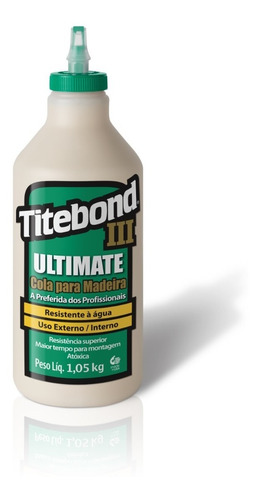Cola Ultimate Iii Wood Glue Para Madeira 1kg Titebond