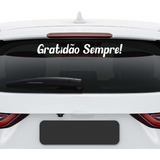 Adesivo Vidro Traseiro Gratidão Sempre Carro Automotivo Dub