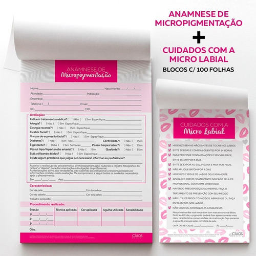 Ficha Anamnese Micropigmentação + Cuidados Micro Labial