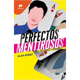 Perfectos Mentirosos 2 Peligros Y Verdades (coleccion Wattp