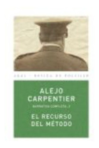 El Recurso Del Metodo - Carpentier, Alejo, De Carpentier, Alejo. Editorial Akal En Español